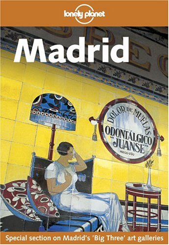 Madrid (Lonely Planet City Guides) - Damien Simonis