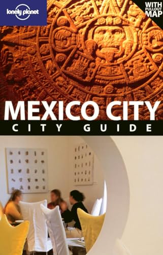 9781740591829: Mexico City 3 (Lonely Planet City Guide)