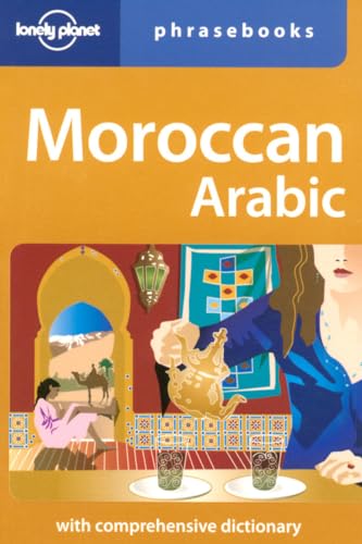 9781740591874: MOROCCAN ARABIC PHRASEBOOK 3ED