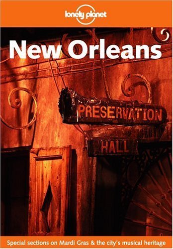 Beispielbild fr New Orleans (Lonely Planet New Orleans) zum Verkauf von Wonder Book