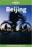 Stock image for Beijing (Lonely Planet City Guides) for sale by AwesomeBooks