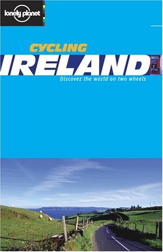 9781740593168: Ireland (Lonely Planet Cycling Guides) [Idioma Ingls]