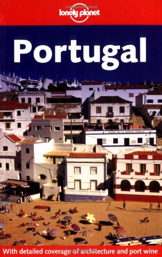 Stock image for Lonely Planet Portugal 4/E for sale by ThriftBooks-Dallas