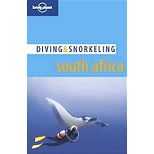 9781740593441: Lonely Planet Diving & Snorkeling South Africa [Lingua Inglese]