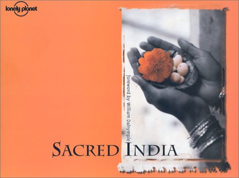 Imagen de archivo de Lonely Planet Sacred India a la venta por Books of the Smoky Mountains