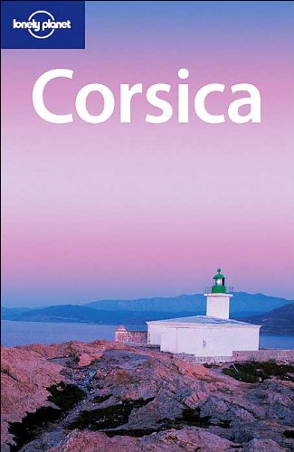 9781740593762: Lonely Planet Corsica (Lonely Planet Corsica)