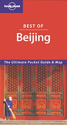 Stock image for Lonely Planet Best of Beijing (Lonely Planet Beijing Condensed) for sale by Wonder Book