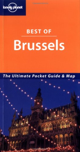 Stock image for Brussels (Lonely Planet Best of .) for sale by WorldofBooks