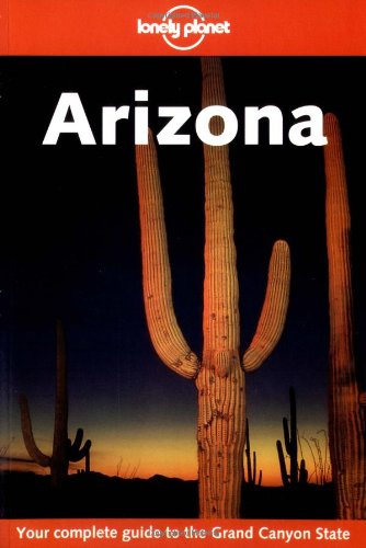 Beispielbild fr Arizona (Lonely Planet Arizona) zum Verkauf von medimops