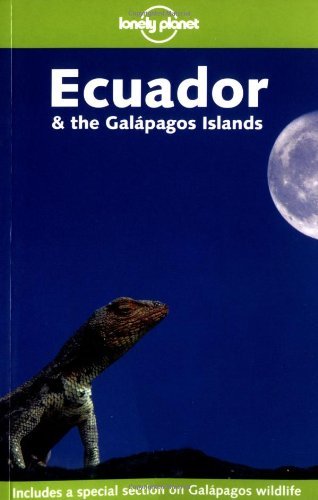 Stock image for Ecuador & the Galapagos Islands (Lonely Planet Travel Guides) for sale by Wonder Book