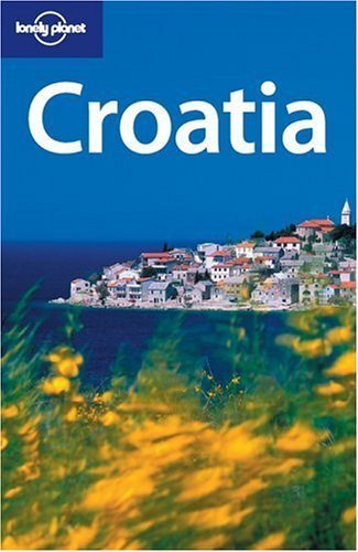 Beispielbild fr Lonely Planet Croatia zum Verkauf von Wonder Book