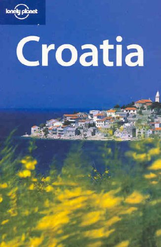 Stock image for Lonely Planet Croatia for sale by SecondSale