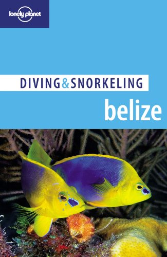 9781740595315: Belize 4, D & S (Diving & Snorkeling) [Idioma Ingls]
