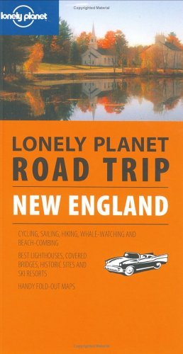 9781740595728: Lonely Planet Road Trip New England [Lingua Inglese]