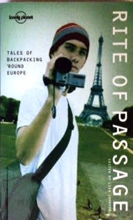 9781740595933: Rite of Passage: Tales of Backpacking 'Round Europe