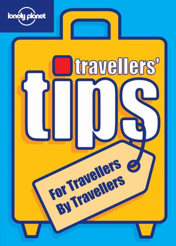 9781740596589: Lonely Planet Travellers' Tips (Activity Guidebooks)