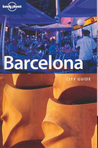 Beispielbild fr Barcelona (Lonely Planet Barcelona) zum Verkauf von Wonder Book