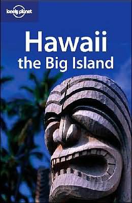 Beispielbild fr Hawaii: The Big Island (Lonely Planet Regional Guides) zum Verkauf von AwesomeBooks