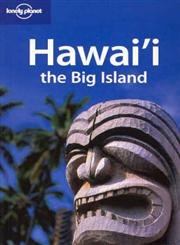 9781740596916: Lonely Planet Hawai: The Big Island