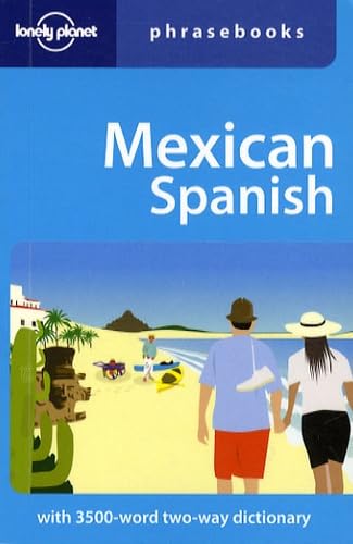 Stock image for Mexican Spanish (Lonely Planet Phrasebooks) for sale by SecondSale