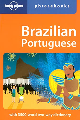 Stock image for Brazilian Portuguese: Lonely Planet Phrasebook for sale by SecondSale