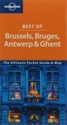 Stock image for Lonely Planet Best of Brussels Bruges Antwerp and Ghent for sale by Wonder Book
