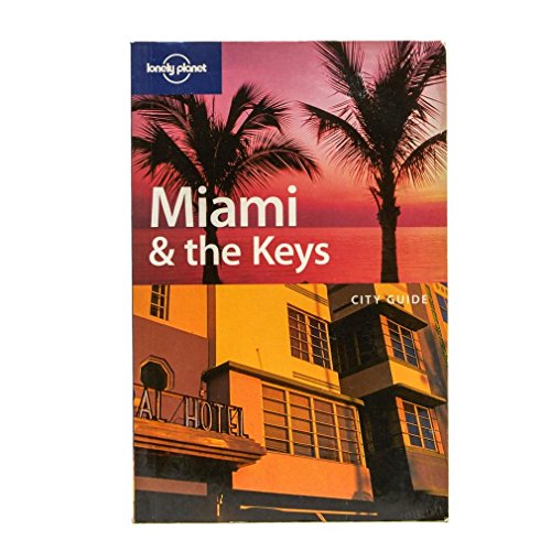 Stock image for Miami and the Keys (Lonely Planet City Guides) for sale by AwesomeBooks