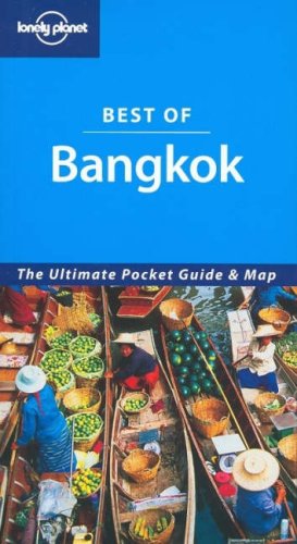 9781740597654: Bangkok (Lonely Planet Best of ...) [Idioma Ingls]