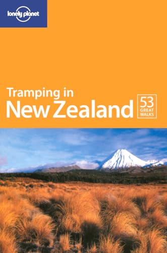 Stock image for Tramping in New Zealand 6 (LONELY PLANET TRAMPING IN NEW ZEALAND) for sale by Open Books