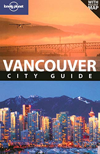 9781740598361: Lonely Planet Vancouver City Guide