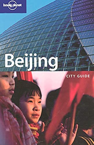 Stock image for Lonely Planet Beijing (City Guide) for sale by SecondSale