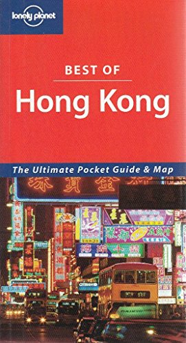 Stock image for Lonely Planet Best Of Hong Kong (Lonely Planet Best of Series) for sale by More Than Words