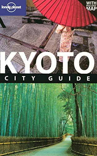Beispielbild fr Kyoto (Lonely Planet City Guides) zum Verkauf von AwesomeBooks