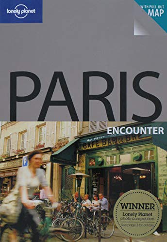 9781740598484: Lonely Planet Paris: Encounter