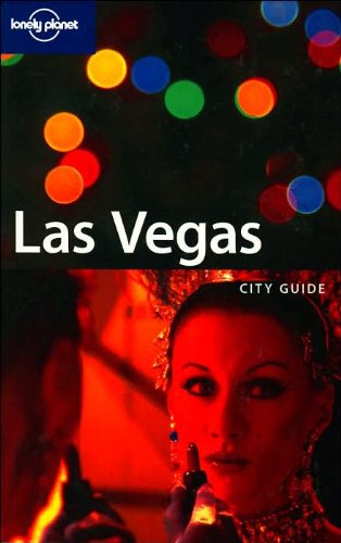 Imagen de archivo de Lonely Planet Las Vegas (City Guide) a la venta por boyerbooks