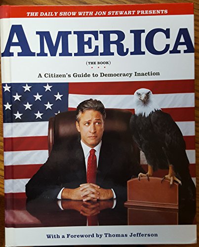 9781740662833: America: The Book : A Citizen's Guide to Democracy Inaction