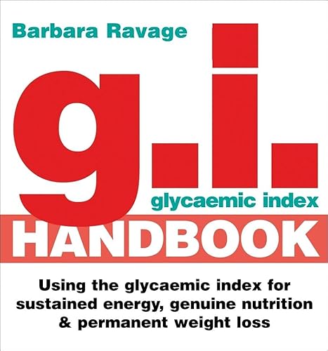 Stock image for G.I. Glycaemic Index Handbook for sale by Pearlydewdrops