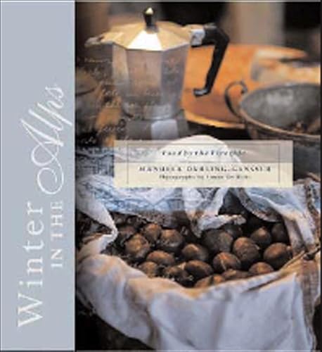 

Winter In The Alps: Food By The Fireside