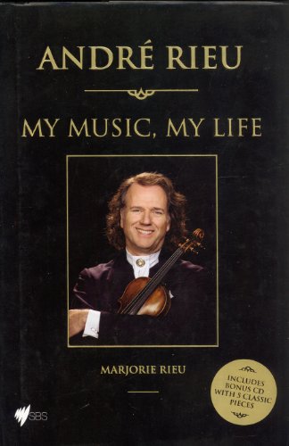 9781740668385: Andr Rieu: My Music, My Life - How It All Began