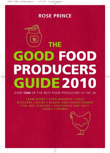 Beispielbild fr The Good Food Producers Guide: Over 1000 of the Best Food Producers in the UK zum Verkauf von Reuseabook