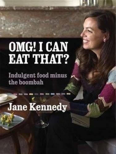 Beispielbild fr Omg! I Can Eat That?: Indulgent Food Minus The Boombah zum Verkauf von Green Street Books