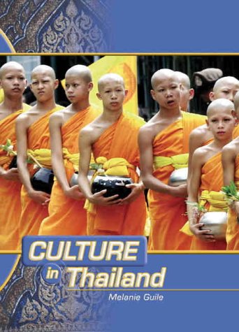 Stock image for Thailand (Culture in. S.) for sale by WorldofBooks