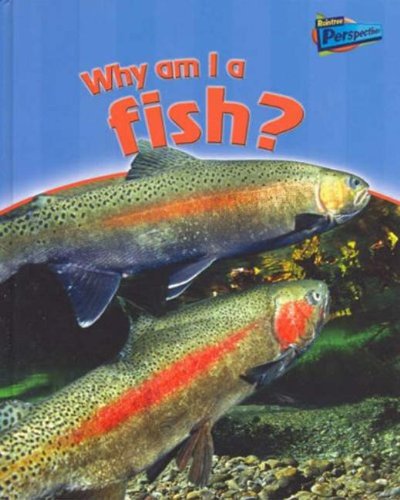 Why Am I A Fish (9781740702683) by [???]