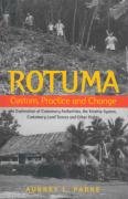 9781740760249: Rotuma: Custom, Practice And Change