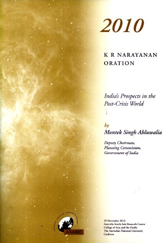 India's Prospects in the Post-Crisis World (K R Narayanan Oration) (9781740762236) by Montek Singh Ahluwalia