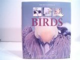 Imagen de archivo de The Encyclopedia of Birds: A Complete Visual Guide a la venta por HPB Inc.