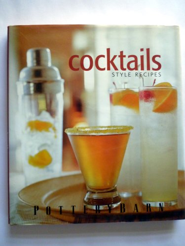 Beispielbild fr Cocktails Style Recipes zum Verkauf von ThriftBooks-Dallas