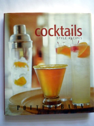 Imagen de archivo de Cocktails Style Recipes a la venta por Better World Books