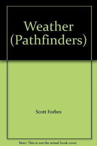 Stock image for Weather (Pathfinders) for sale by AwesomeBooks