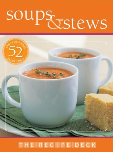 Stock image for The Recipe Deck: Soups & Stews for sale by ThriftBooks-Dallas